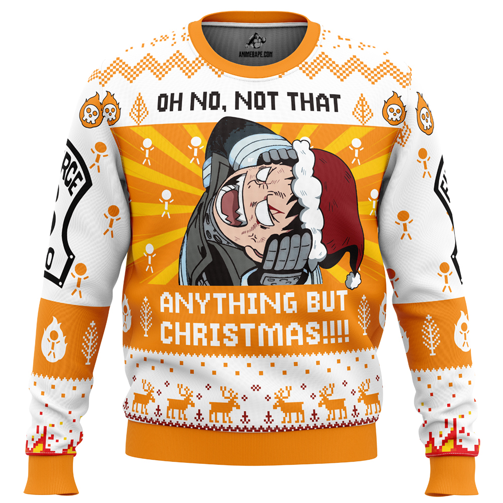 oh no not that anything but christmas fire force ugly christmas sweater 6qztk 1 - Fire Force Shop